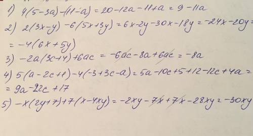 Выражение: 4(5-3a)-(11-a),2(3x-y)-6(5x+3y),-2a(3c+4)+6ac,5(a-2c+1)-4(-3+3c-a),-x(2y+7)+7(x-4xy).