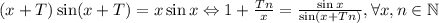 (x+T)\sin(x+T)=x\sin x \Leftrightarrow 1+\frac{Tn}{x}=\frac{\sin x}{\sin(x+Tn)}, \forall x , n\in \mathbb{N}