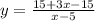 y= \frac{15+3x-15}{x-5}