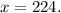 x=224.