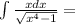 \int\limits{\frac{xdx}{\sqrt{x^4-1}}} =