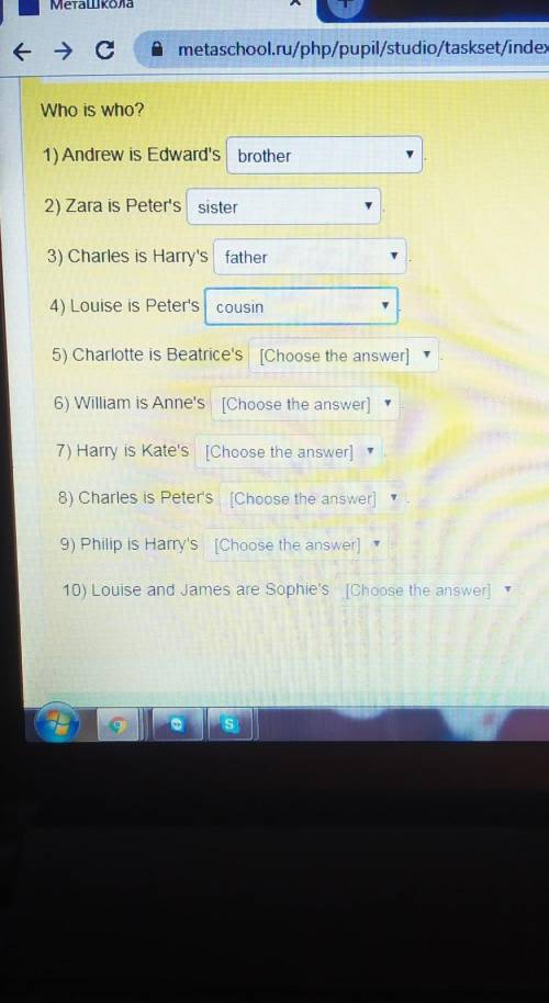 1) Andrew is Edward's brother2) Zara is Peter's sister3) Charles is Harry's father4) Louise is Pete