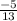 \frac{-5}{13}