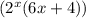 ( {2}^{x} (6x + 4))