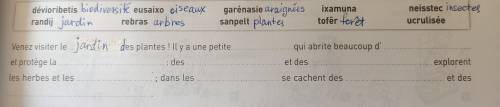 Remets d'abord les lettres des mots dans l'ordre, puis complète le texte avec ces mots.