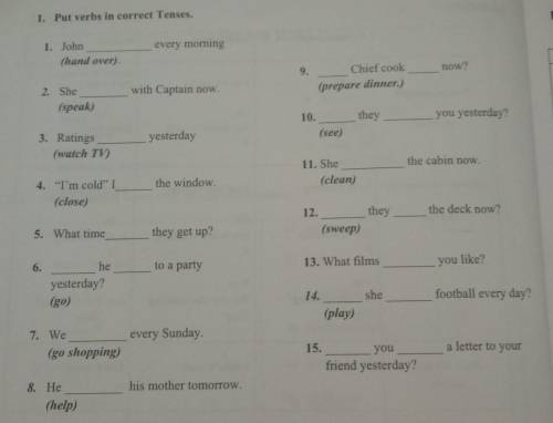 Put verbs in correct Tenses​