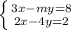 \left \{ {{3x-my=8} \atop {2x-4y=2}} \right.