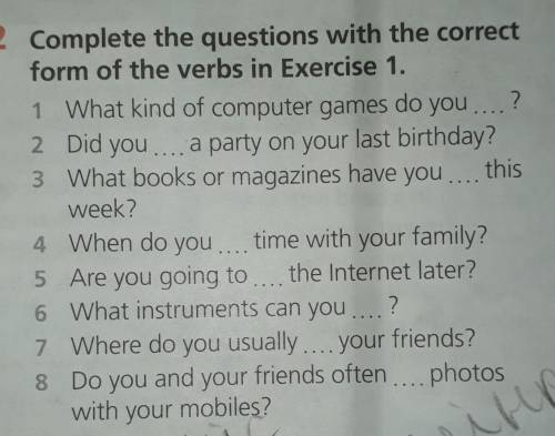 Write your answers to the questions in Exercise​