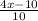 \frac{4x - 10}{10}