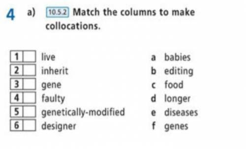 Match the columns to make collocations.​