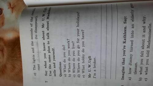 Английский клуб Заколдованный замок 8 глава. Надо решить 2, 4, 7 задание (7е только про Mr. U. W. Ug