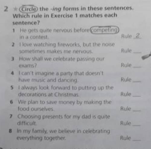 Circle the - ing forms in sentences. With rule in Exercise 1 matches each sentences ?​