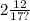 2 \frac{12}{17?}