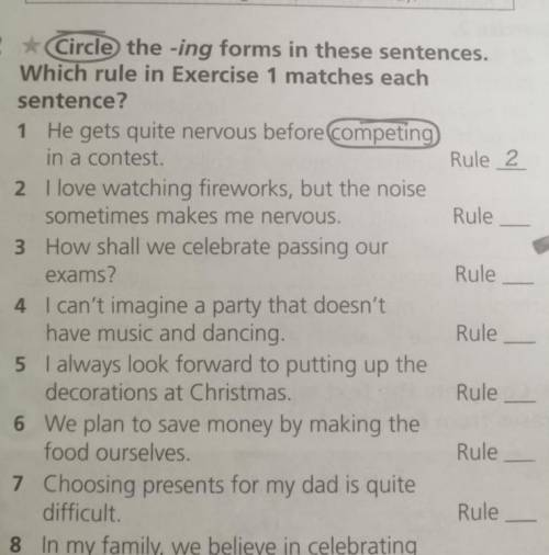 Circle the -ing forms in these sentences. Which rule in Exercise 1 matches each sentence?