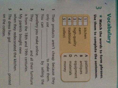 Match the words to form phrases. Use them to complete the sentences.