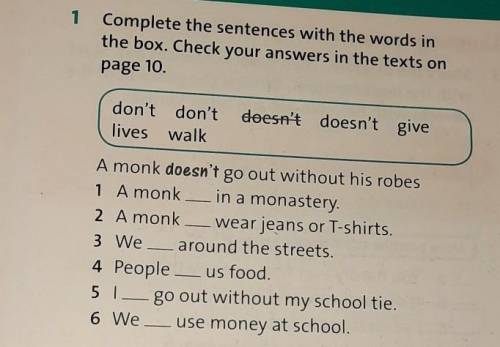 1 Complete the sentences with the words in the box. Check your answers in the texts onpage 10.don't