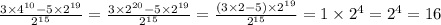 \frac{3 \times 4^{10} - 5 \times 2^{19} }{2^{15} } = \frac{3 \times 2 ^{20} - 5 \times 2 ^{19} }{2 ^{15} } = \frac{(3 \times 2 - 5) \times 2^{19} }{2^{15} } = 1 \times 2^{4} = 2^{4} = 16