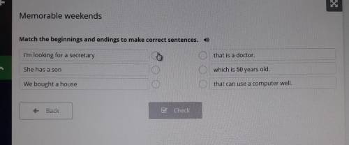 Match the beginnings and endings to make correct sentences