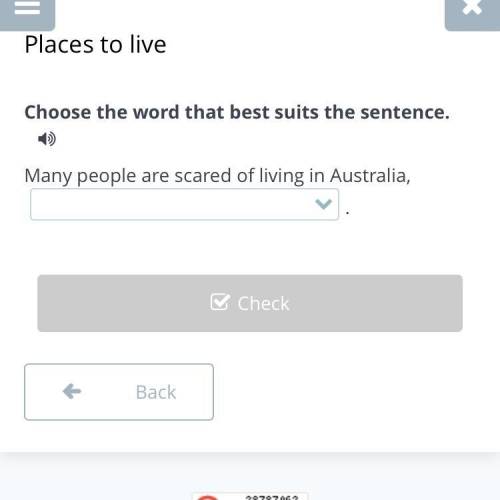 Choose the word that best suits the sentence. Many people are scared of living in Australia, звезд