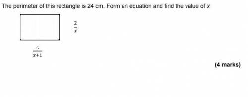 Периметр прямоугольника 24. Сторона а = 2/х сторона b= 5/x+1 сформируйте выражение и найдите х