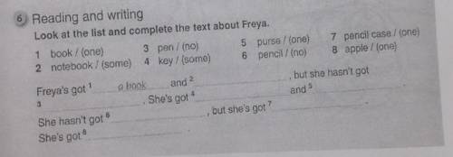 Reading and writing Look at the list and complete the text about Freya.1 book/(one) 3 pen/ (no) 5 pu