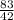 \frac{83}{42}