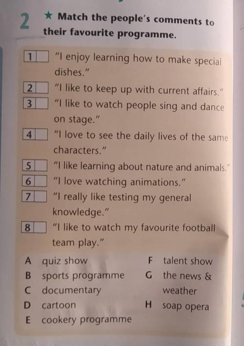 Match the people's comments to their favourite programme.51 I enjoy learning how to make specialdis