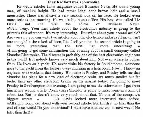 Mark the following statements as True or False. 1. Tony Redford was a journalist who wrote articles