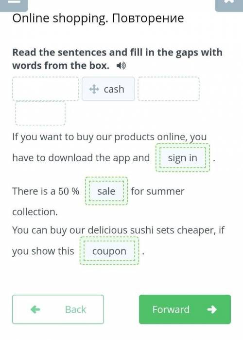 Online shopping. Повторение Read the sentences and fill in the gaps with words from the box.If you w