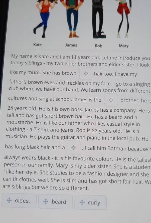 Read Kate's description of her family and complete thetext with the words in the box. •​