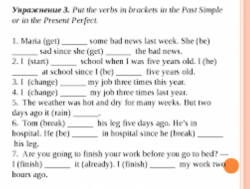 Put the verbs in brackets in the past simple or in the present perfect​