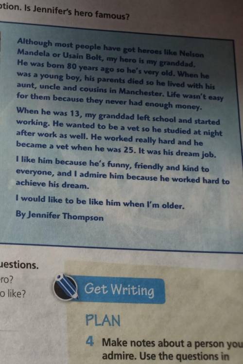 2 Read Jennifer's description and answer the questions. 1 Who is Jennifer's hero?4 Why is he a hero?