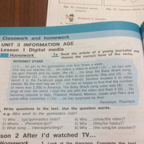 1a)Read the article of a young journalist and choose the correct form of the verbs.1b) Write questio