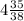 4\frac{35}{38}