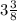 3 \frac{3}{8}