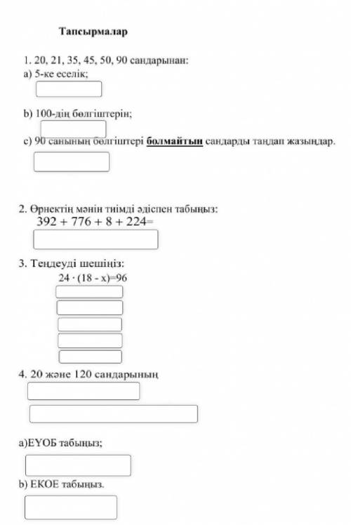 1.20,21,35, 45,50, 90 сандарынан: а) 5-ке бөлінетін, b) 100-дин болингиштерин, c) 90 санының болинги