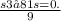 \frac{s3−81s=0.}{9}