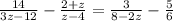 \frac{14}{3z-12} -\frac{2+z}{z-4} =\frac{3}{8-2z} -\frac{5}{6}