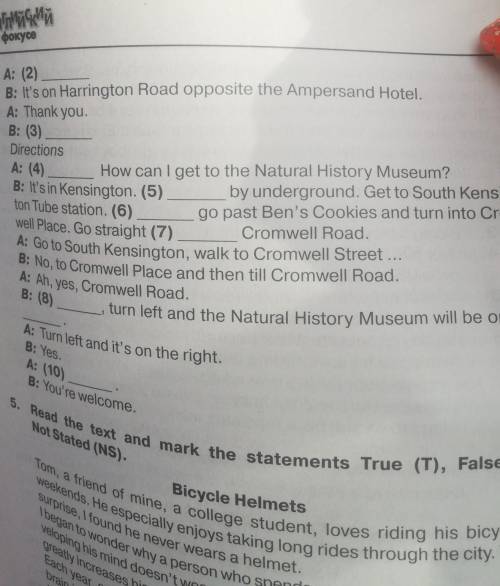 4 Fill in the gaps to complete the dialogues. One word/sentence isextra.A. Excuse me, sir. B. Sure.