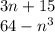 3n+15\\ 64-n^{3}