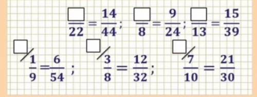 ?/22=14/44?/8=9/24?/13=15/39/1/9=6/54/3/8=12/32/7/10=21/30​