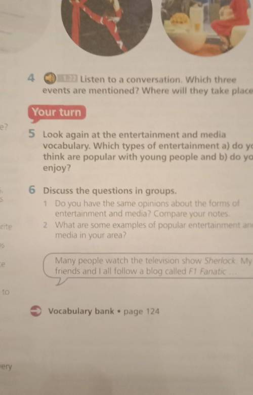 1.22 Listen to a conversation. Which three events are mentioned? Where will they take place?Your tur