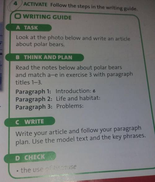 ACTIVATE Follow the steps in the writing guide. O WRITING GUIDEATASKLook at the photo below and writ