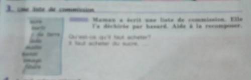 Задание 3 Maman a écrit une liste do commission. Elle l’a déchirée par hasard. Aide à la recomposer.