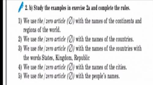 Study the examples in exercise 2a and complete the rules​.