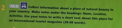 6.3.2.1 6.3.8.1THINK! Imagine you are at one of the places inthe texts. Your English friend wants to