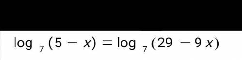 Решите уравнения 1. log16(5x-14)=0 2. log7(5-x)= log7(29-9x) 3. 2log2/25x + log25 x-1=0