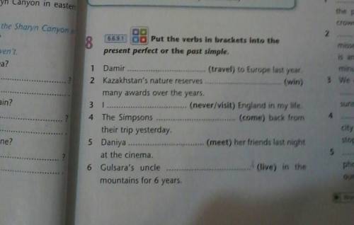 Put the verbs in brackets into the present perfect or past simple​