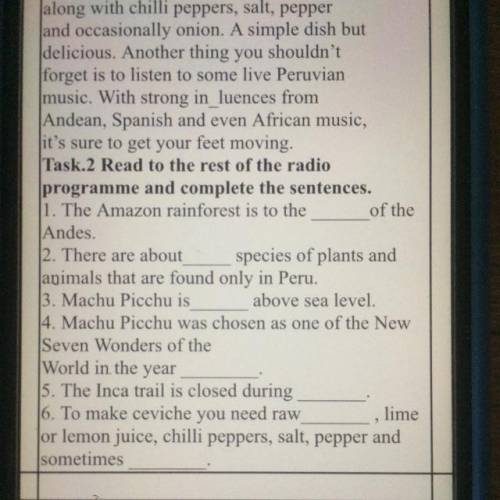 Task.2. Read to the rest of the radio programme and complete the sentences