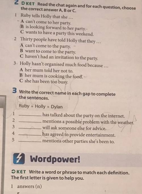 Read the chat again and for each question, choose the correct answer A,B or C